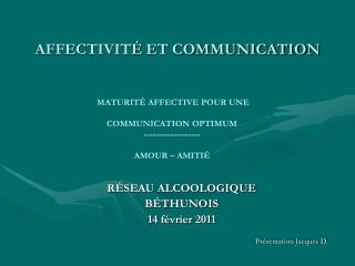 AFFECTIVITÉ ET COMMUNICATION