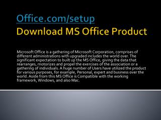 OFFICE.COM/SETUP ACTIVATE YOUR MS OFFICE ACCOUNT