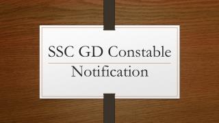 SSC GD Constable Recruitment Notification, Exam Date, Online Application Form