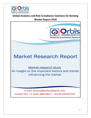 Global Analytics and Risk Compliance Solutions for Banking Market Report 2018
