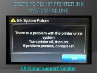 Steps to Fix HP Printer Ink System Failure