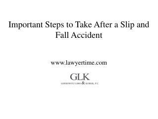 Important Steps to Take After a Slip and Fall Accident