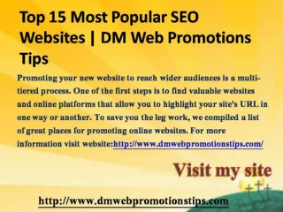 Top 15 Most Popular SEO Websites | DM Web Promotions Tips
