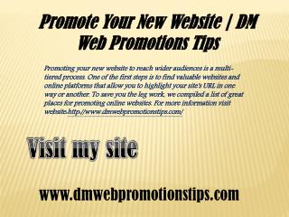 Promote Your New Website | DM Web Promotions Tips