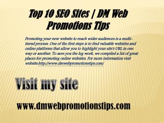 Top 10 SEO Sites | DM Web Promotions Tips