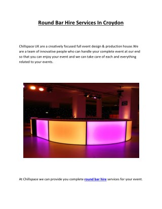 Round Bar Hire Services In Croydon