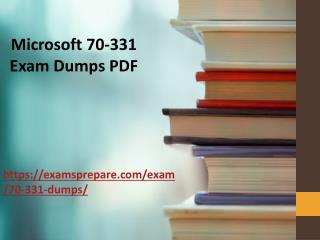 70-331 Exam Dumps | Latest Microsoft 70-331 Exam Questions Answers PDF