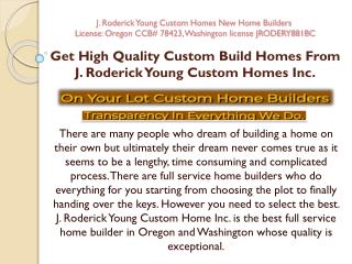Get High Quality Custom Build Homes
