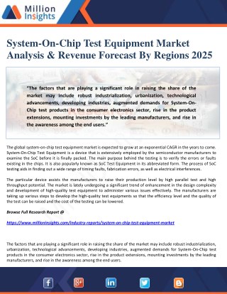 System-On-Chip Test Equipment Market Analysis & Revenue Forecast By Regions 2025