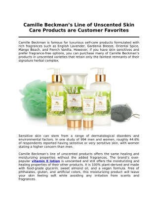 Camille Beckman’s Line of Unscented Skin Care Products are Customer Favorites