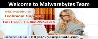 Find Here Best Support for Malwarebytes get instant Resolution for issues via Malwarebytes Support 1-866-996-2215