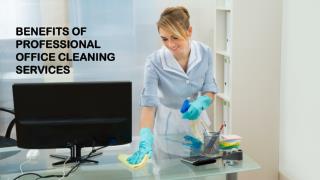 Benefits of Professional Office Cleaning Services