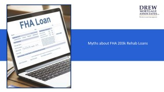 4 Myths about FHA 203k Rehab Loans