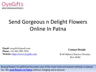 Send Gorgeous n Delight Flowers Online In Patna