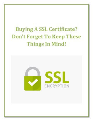 Buying A SSL Certificate? Don’t Forget To Keep These Things In Mind!