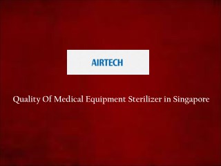 Medical Equipment Sterilizer