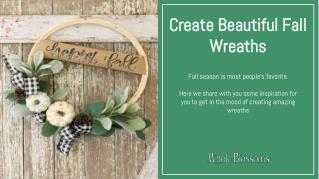 Best idea to make gorgeous & fresh fall wreaths