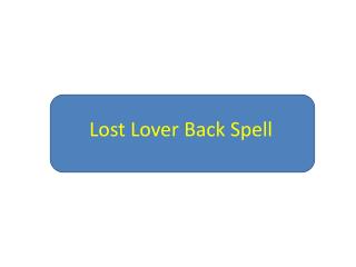 Lost Lover Back Spell