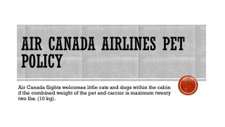 Air Canada Airlines Pet Policy