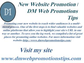 New Website Promotion | DM Web Promotions Tips