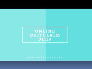 Online Quitclaim Deed