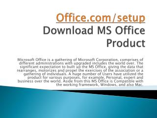 OFFICE.COM/SETUP HOW TO ACTIVATE YOUR MS OFFICE ACCOUNT