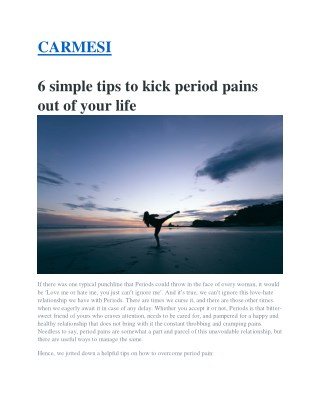 Carmesi-6 tips to kick your menstrual pain now