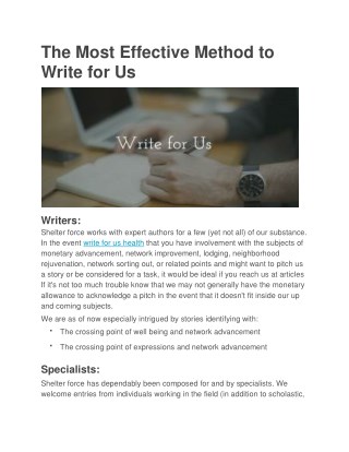 The Most Effective Method to Write for Us