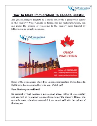 How To Make Immigration To Canada Blissful