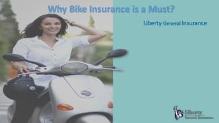 Why Bike Insurance is a Must?