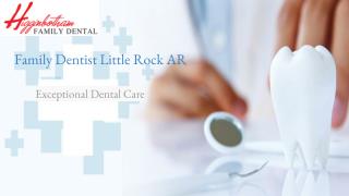 Dentist Little Rock AR - Higginbotham
