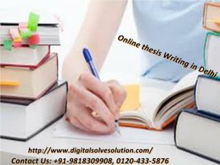 Information about the online thesis writing in Delhi 0120-433-5876