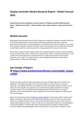 Display Controller Market Future Trends, Opportunities and Strong Growth in Future 2023