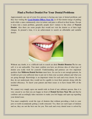 Find a Perfect Dentist For Your Dental Problems
