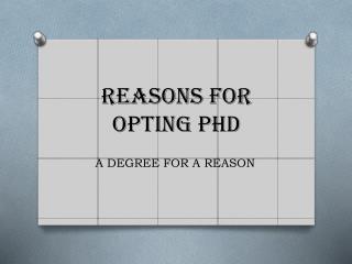 Reasons For Opting PhD