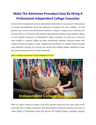 Make The Admission Procedure Easy By Hiring A Professional Independent College Counselor