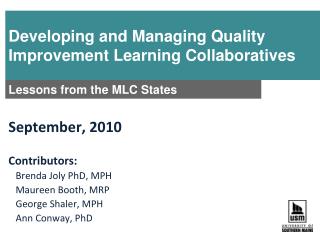 Developing and Managing Quality Improvement Learning Collaboratives
