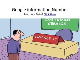 Google Information Number For technical help
