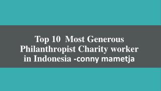 Charity and voluntary work in Indonesia conny mametja, about conny mametja, conny mametja profile