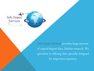 Info Impex Services - Import Export Data India