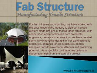 Tensile Fabric Structure In Gurgaon