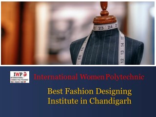 Fashion Designing Institute in Chandigarh