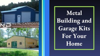 Metal Building and Garage Kits For Your Home