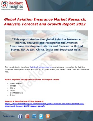 Global Aviation Insurance Market Research, Analysis, Forecast and Growth Report 2022