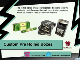 Custom Pre Rolled Boxes