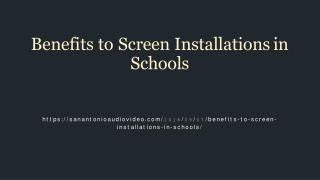 Benefits to Screen Installations in Schools