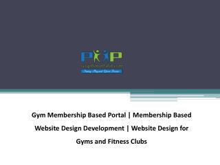 Membership Based Website Design Development