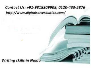 To learn the writing skills in Noida 0120-433-5876