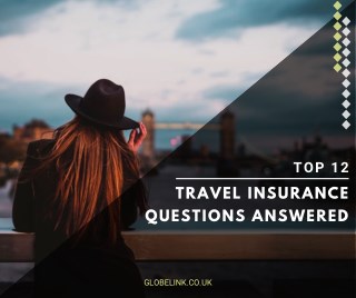 Top 12 Travel Insurance Questions Answered