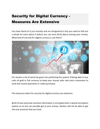 Security for Digital Currency - Measures Are Extensive